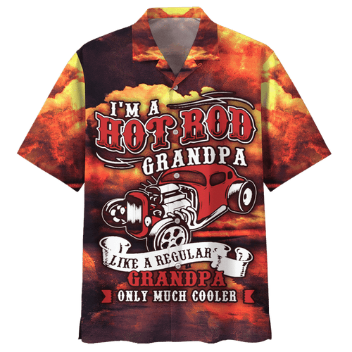 Im A Hot Rod Grandpa Hawaiian Shirt For Men Women