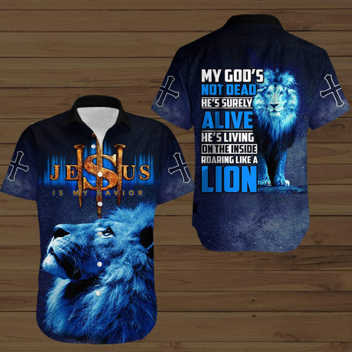 My Gods Not Dead Jesus Is My Savior Lion King Galaxy Hawaiian Shirt For Men Women