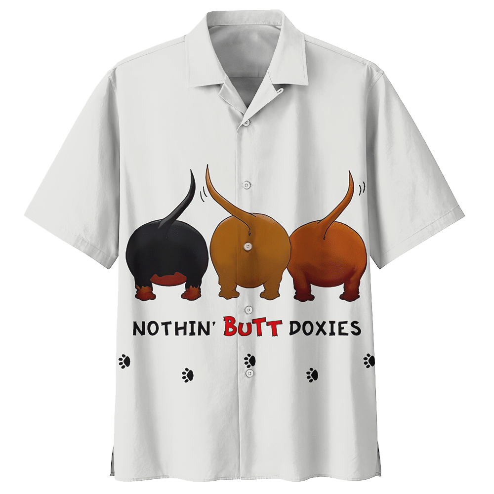 Nothin Butt Doxies Dachshund Hawaiian Shirt For Men Women