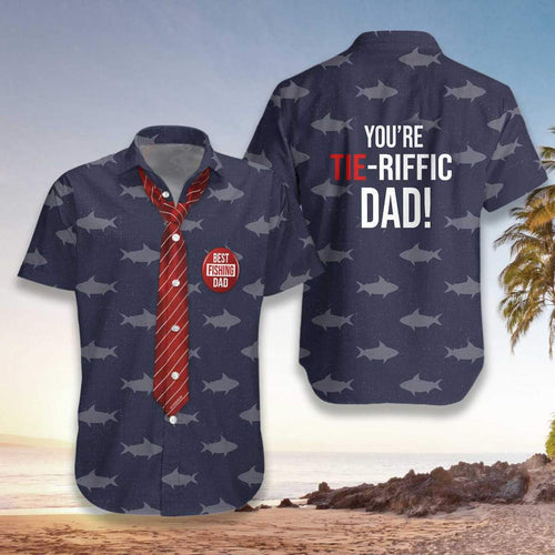 You Are Tieriffic Fishing Dad Hawaiian Shirt