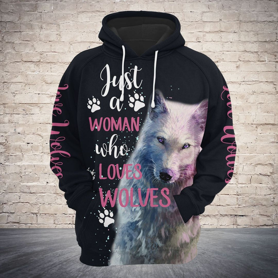 Just A Woman Who Love Wolves Unisex 3D Hoodie All Over Print