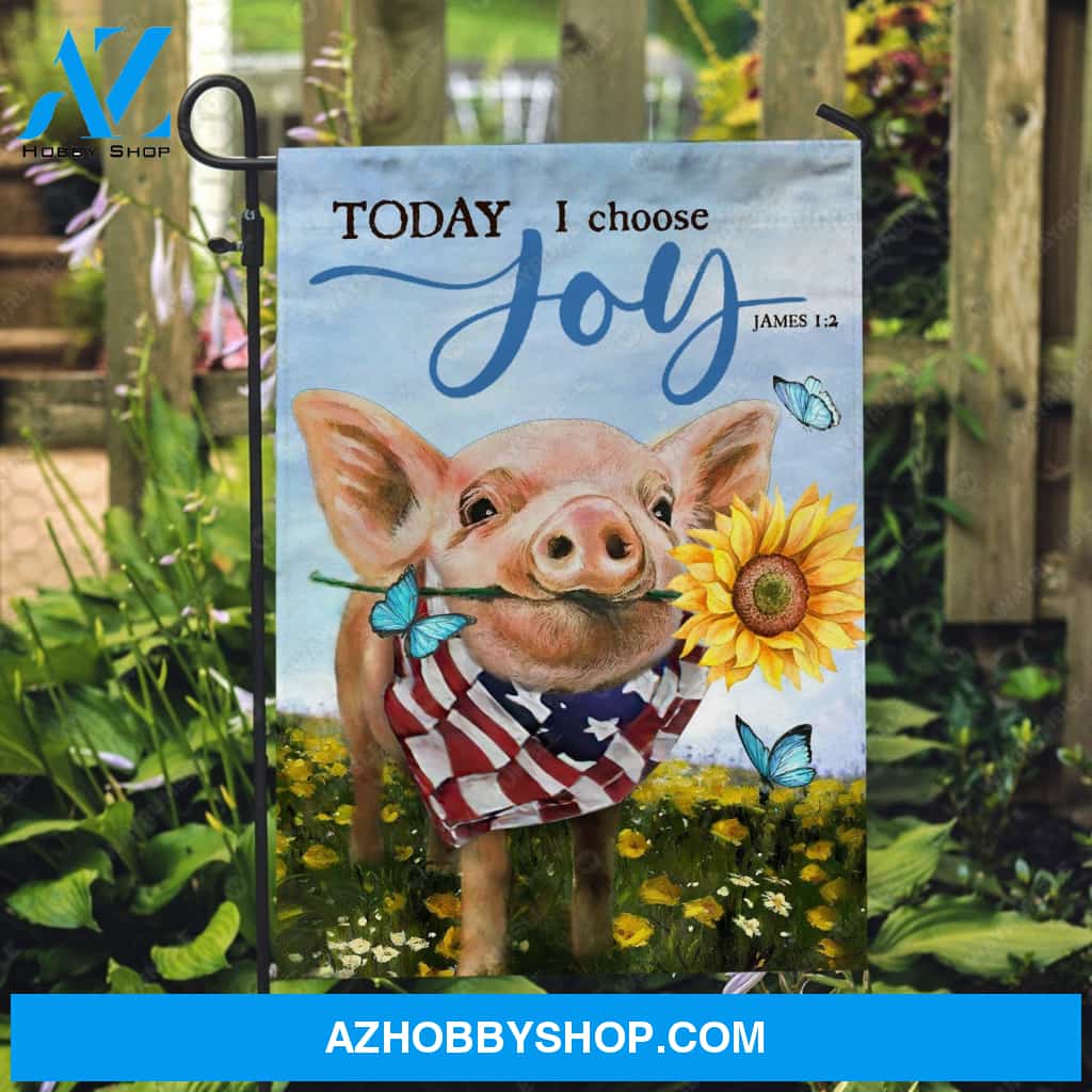 Little pig, Beautiful sunflower, Blue butterfly, Today I choose joy - Jesus Flag
