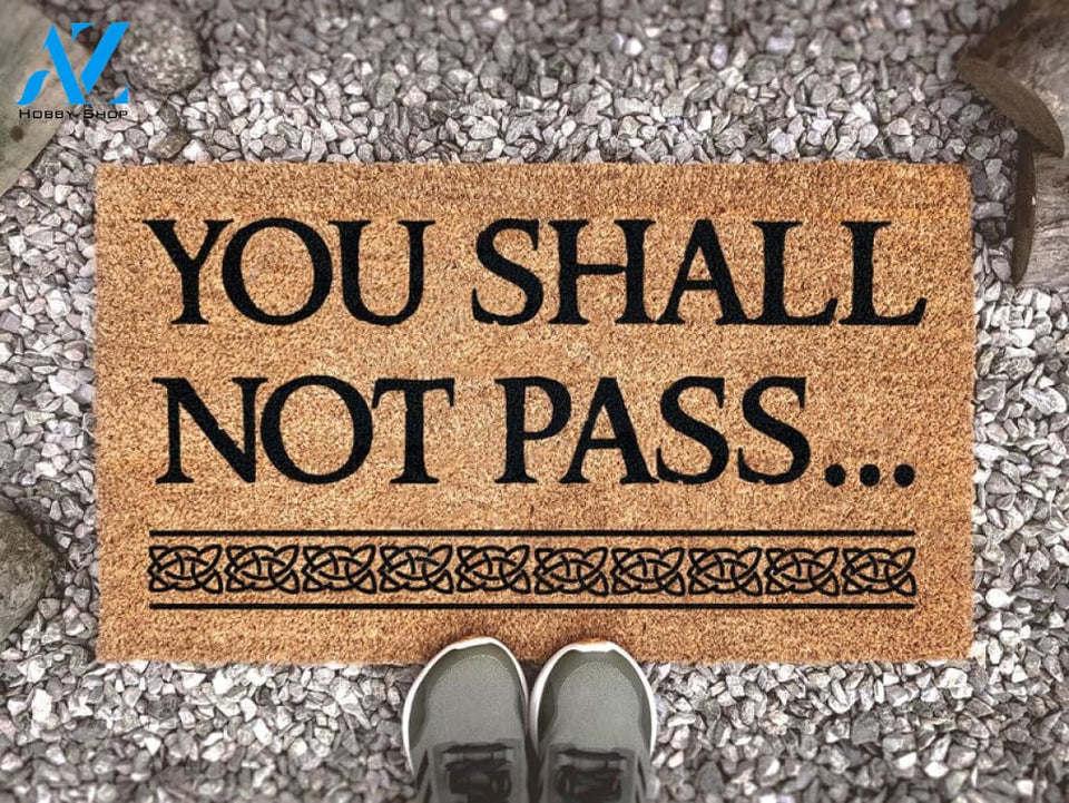 Lord Of The Rings Quote Doormat - You Shall Not Pass - Gandulf - Moria - Custom Door Mat - LOTR Fandom Gift