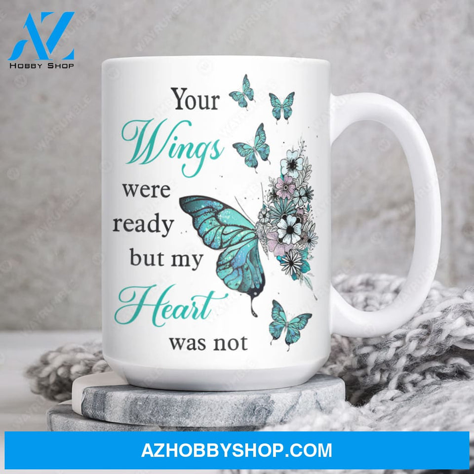 Mint butterfly, Beautiful flower, Your wings were ready but my heart was not - Heaven AOP Mug