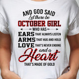 October Girl - And God said let there be - Jesus Apparel