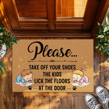 Funny Family Doormat – Take Off Your Shoes Welcome Mat