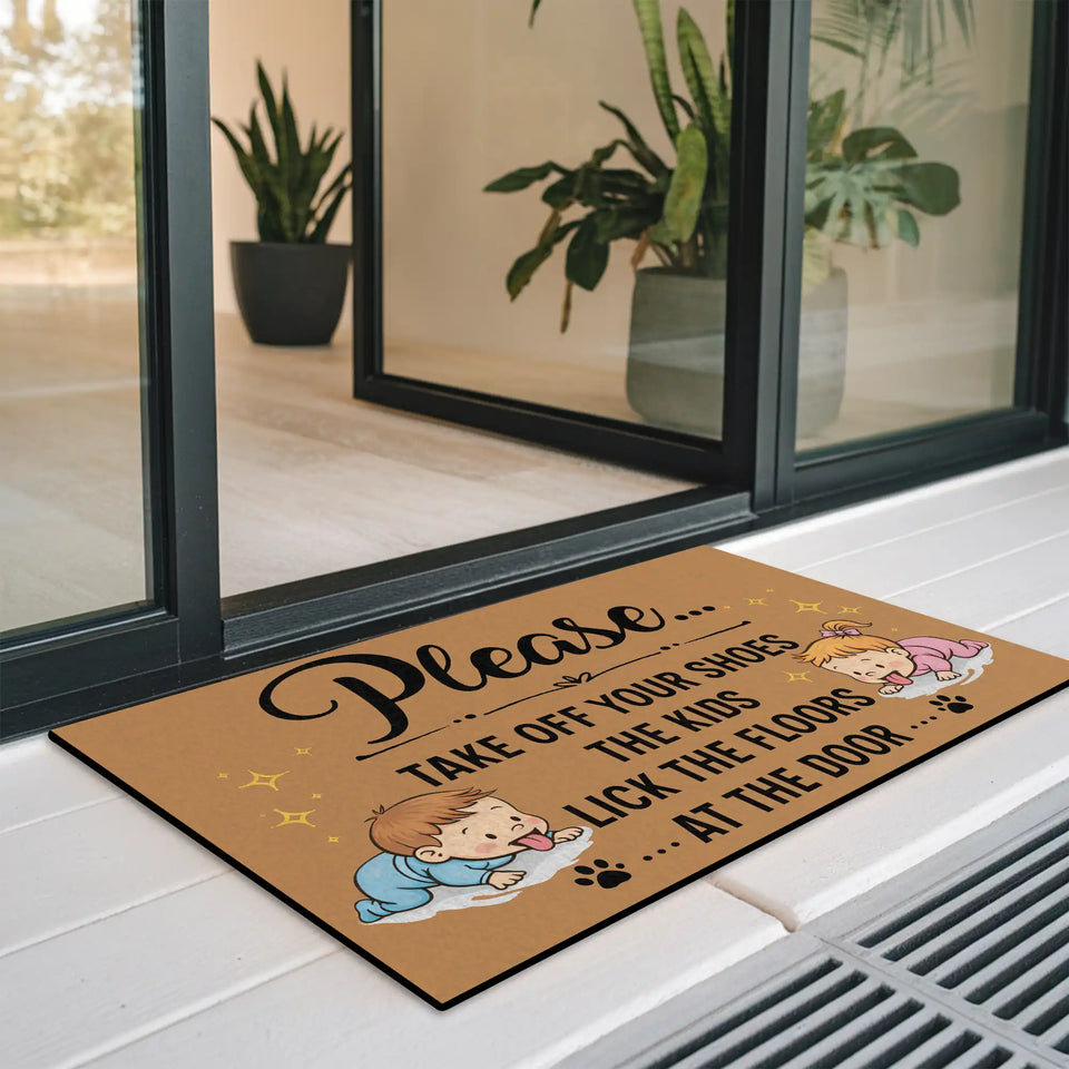Funny Family Doormat – Take Off Your Shoes Welcome Mat