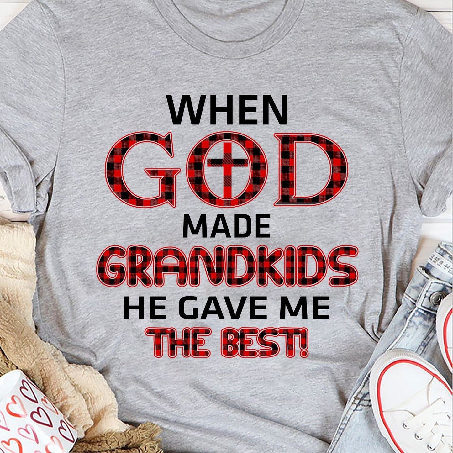 When god made grandkids he gave me the best - Jesus Apparel