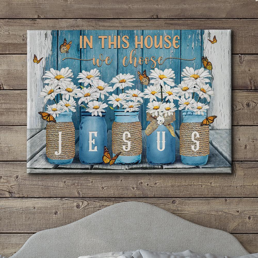 We Choose Jesus - Premium Matte Canvas