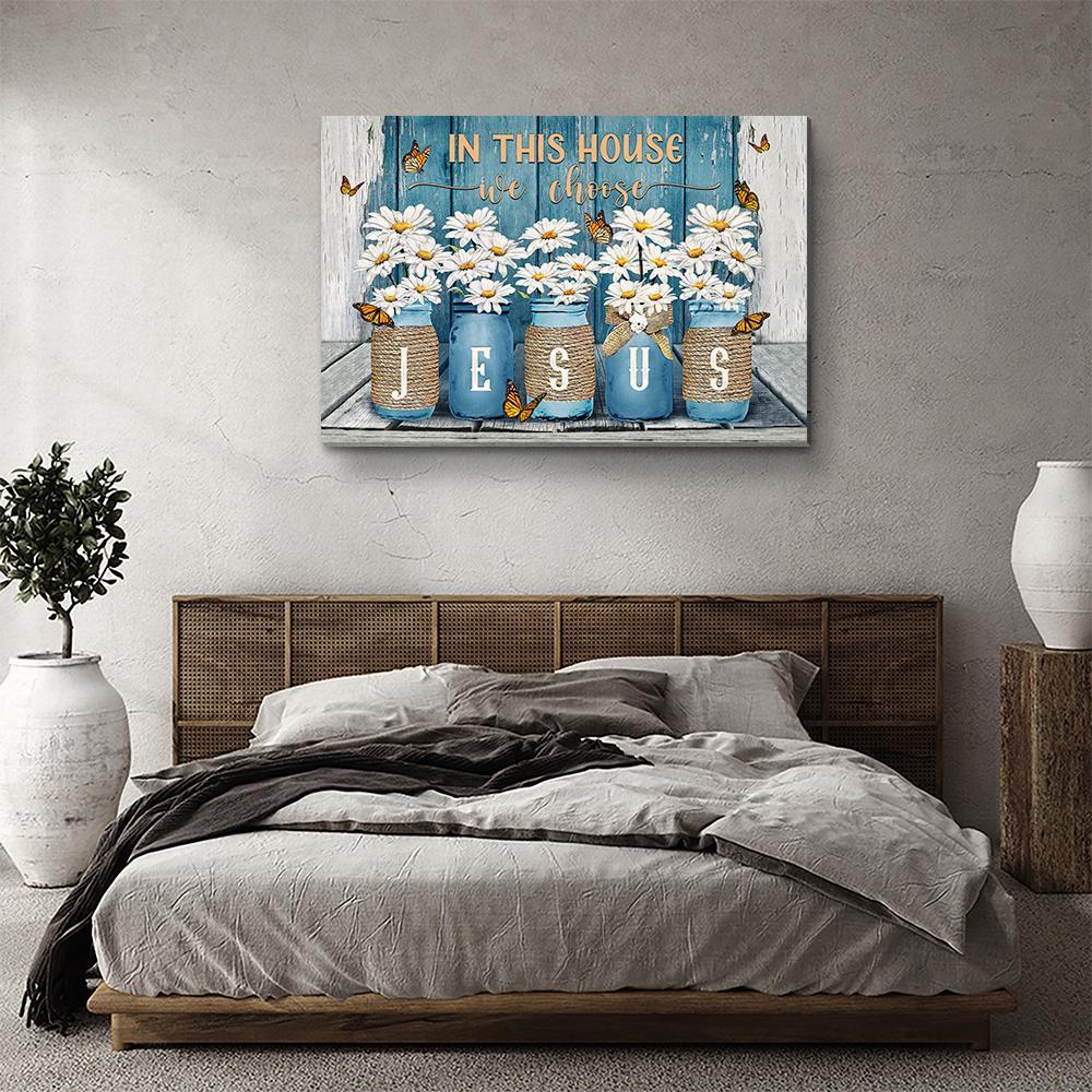 We Choose Jesus - Premium Matte Canvas