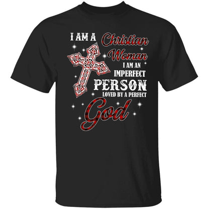 Jesus - I am a Christian woman, an imperfect person loved by a perfect God Apparel