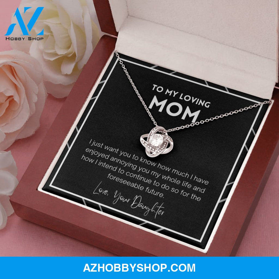 Mom - Enjoyed Annoying You - Silver Necklace From Daughter