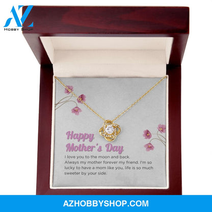 Mom - Happy Mother's Day - Love Knot Necklace