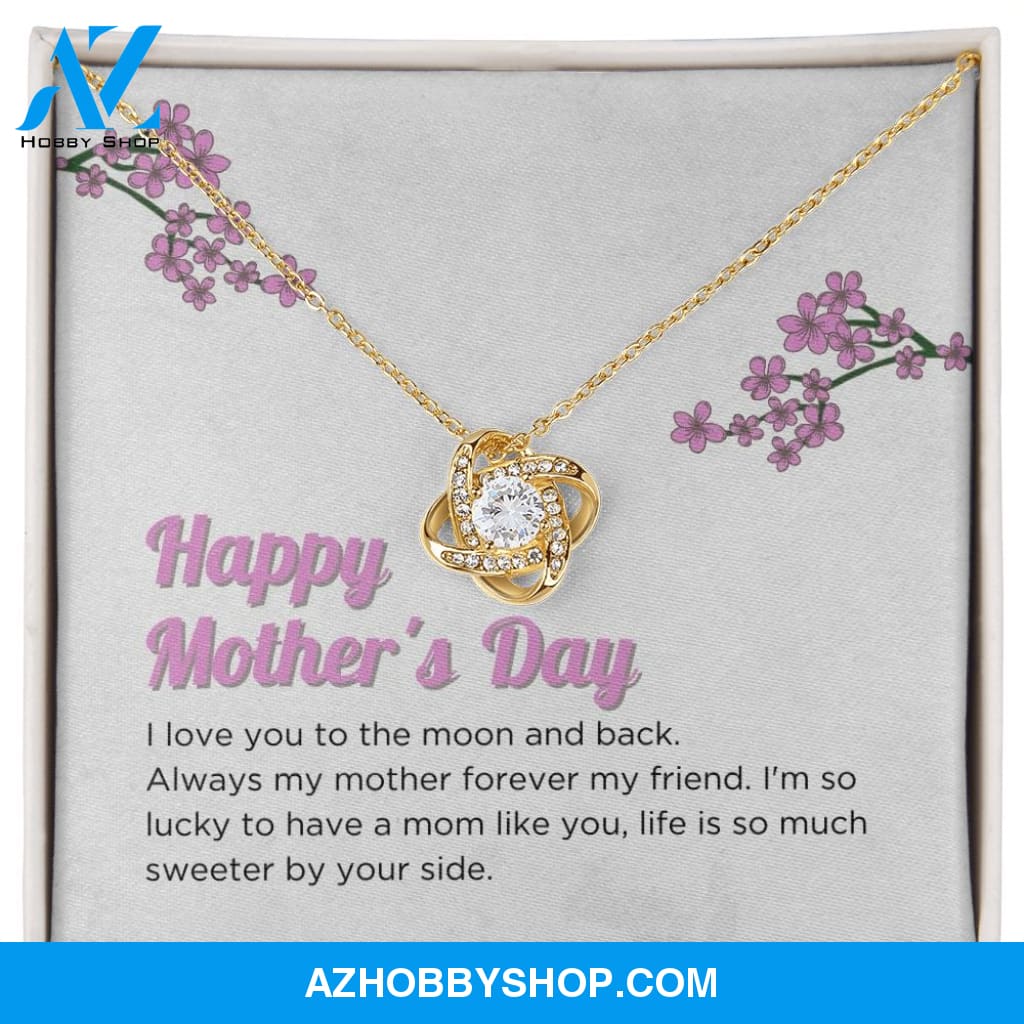 Mom - Happy Mother's Day - Love Knot Necklace