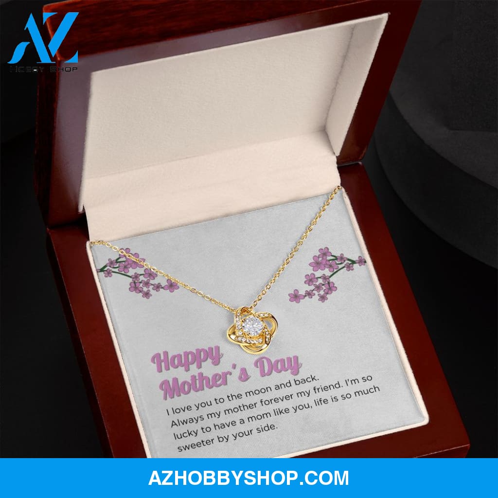 Mom - Happy Mother's Day - Love Knot Necklace