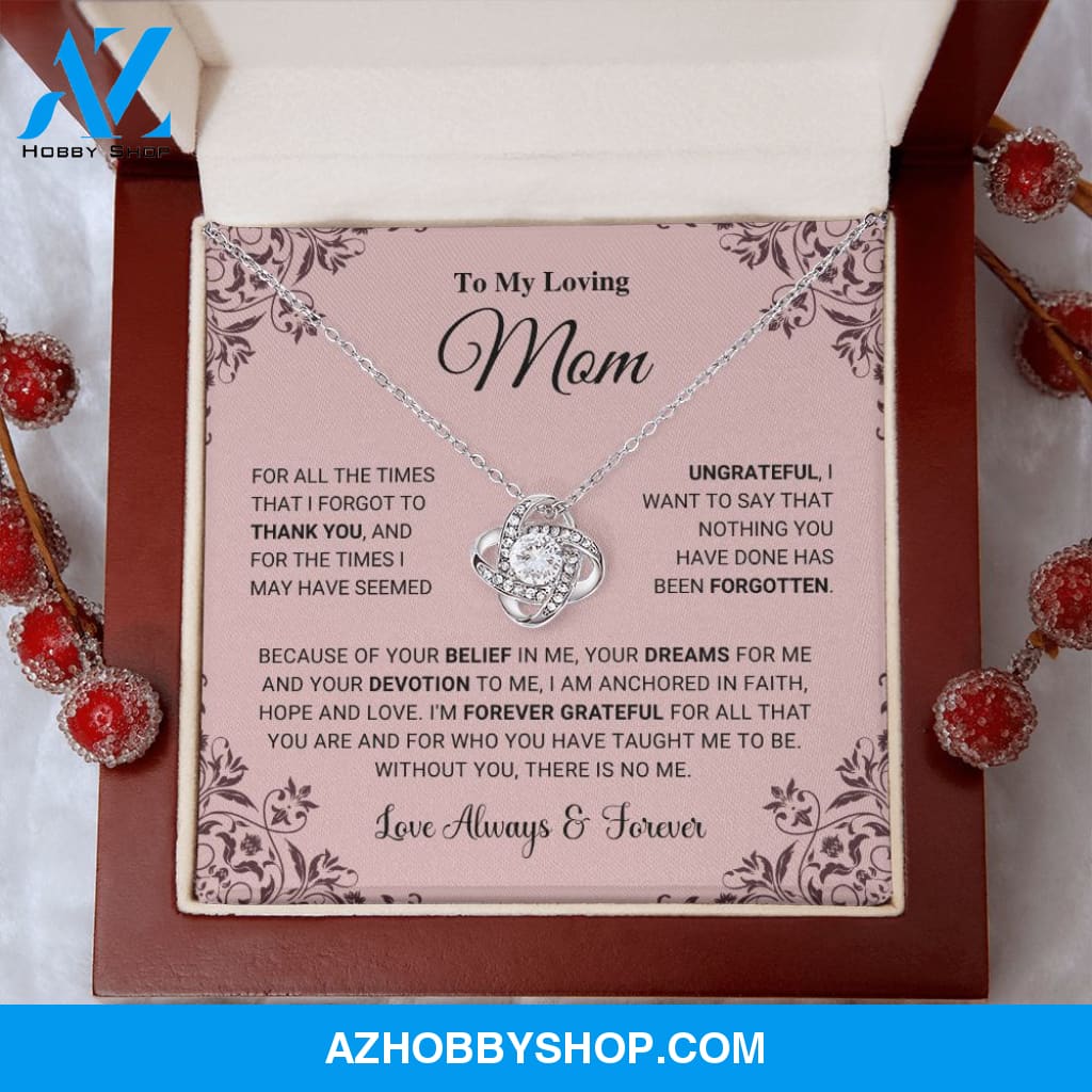 Mom - I Am Forever Grateful - Love Knot Silver Necklace