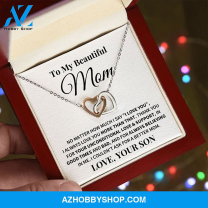 Mom Love You More Connected Hearts