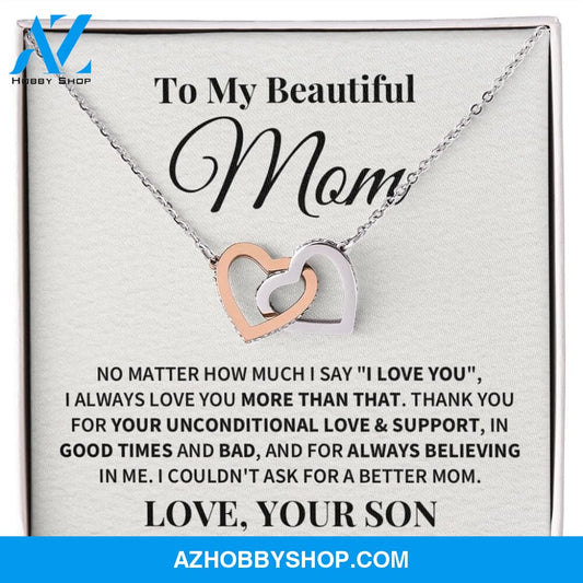Mom Love You More Connected Hearts