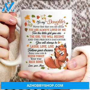 Mom to daughter, Fox painting, Autumn leaves, Never forget your way back home - Family White Mug