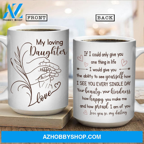 Mom to daughter, Hand in hand, Love symbol, I see you every single day - Family White Mug