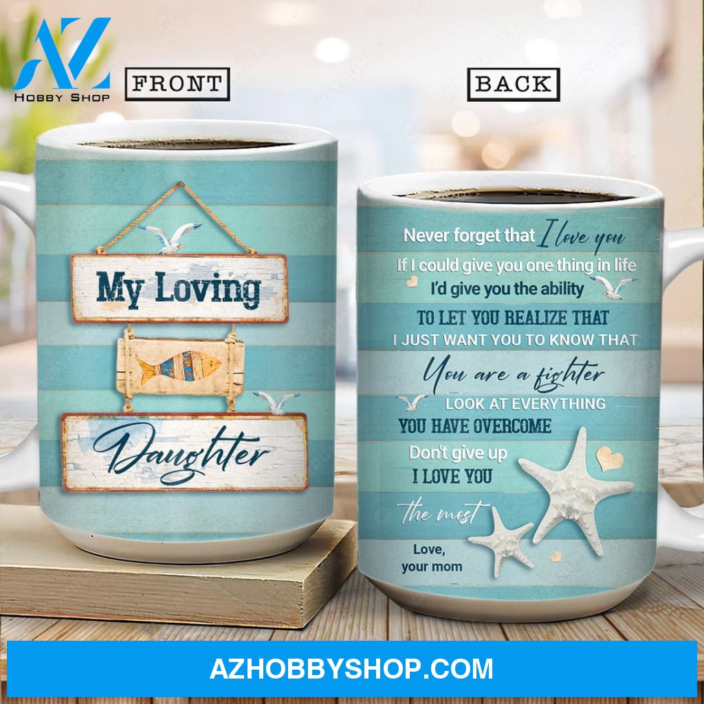 Mom to daughter, Wooden sign, Colorful fish, Never forget that I love you - Family AOP Mug