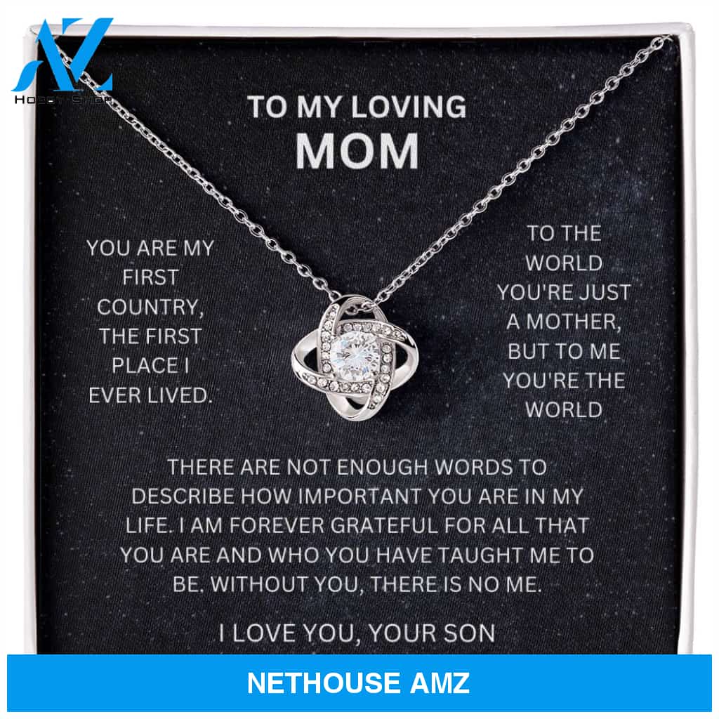 Mom - You're The World - Love Knot Necklace From Son
