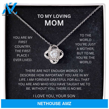 Mom - You're The World - Love Knot Necklace From Son