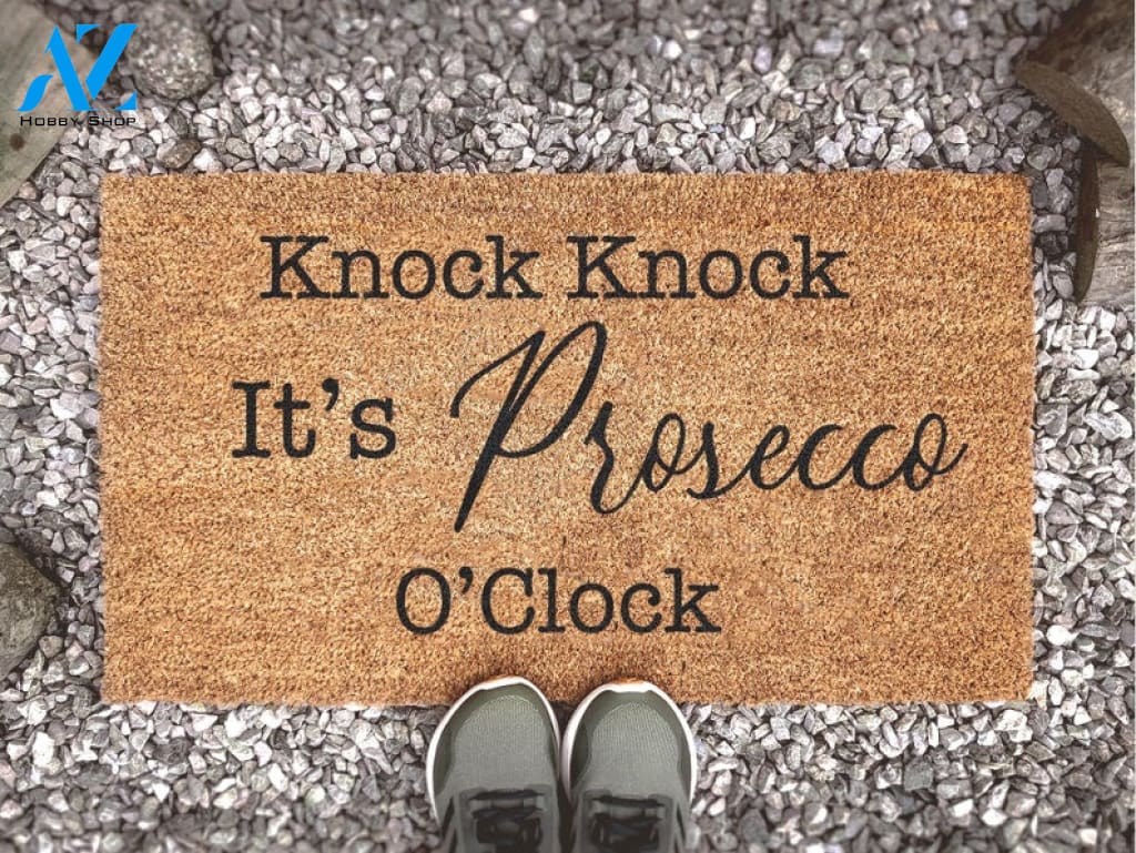 Mother's Day Doormat - Knock Knock It's Prosecco O'clock - Mother's Day Gift - Gift For Her - Funny Door Mat - Family