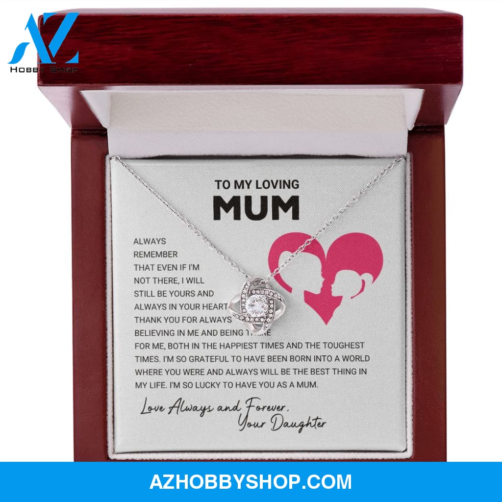 Mum - Always Remember - Love Knot Necklace