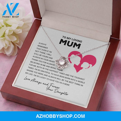 Mum - Always Remember - Love Knot Necklace