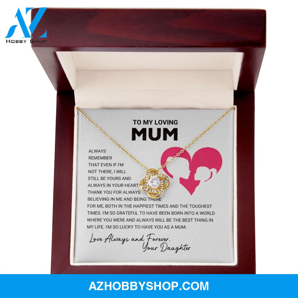 Mum - Always Remember - Love Knot Necklace