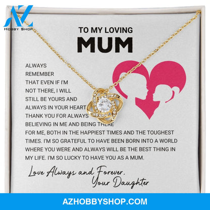 Mum - Always Remember - Love Knot Necklace