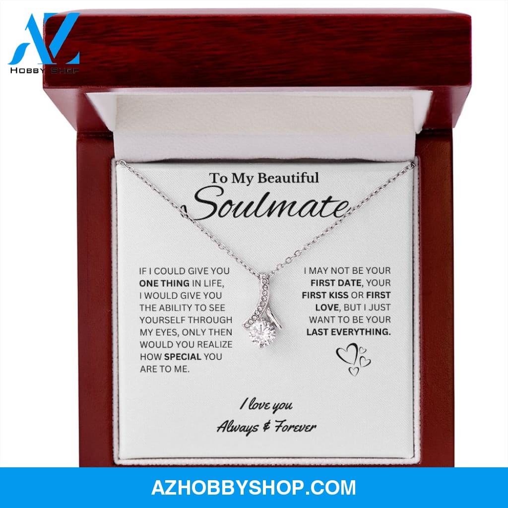 My Last Everything - Soulmate Gift