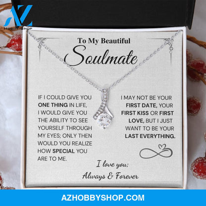 My Last Everything - Soulmate Gift