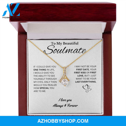 My Last Everything - Soulmate Gift
