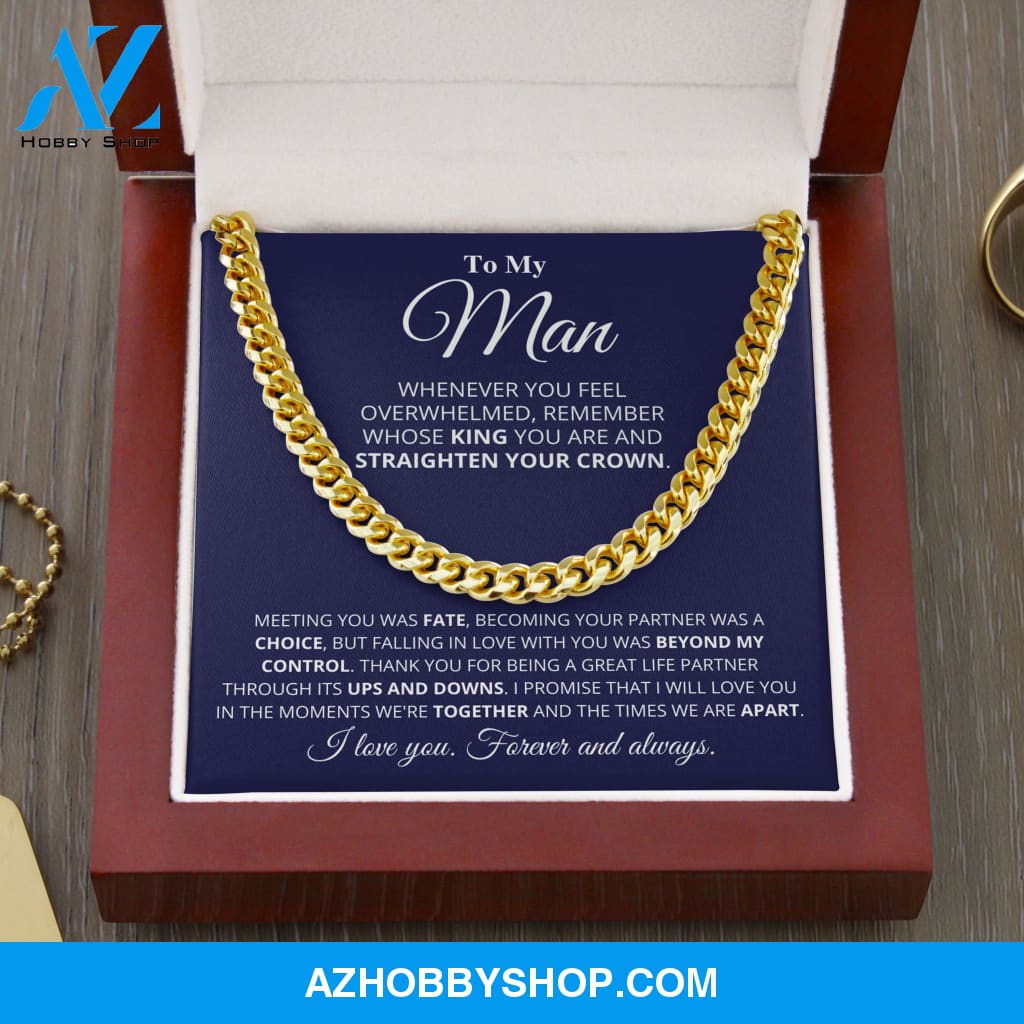 My Man - My Choice - Cuban Link Chain