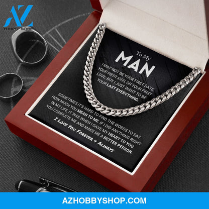 My Man - Last Everything - Cuban Link Chain