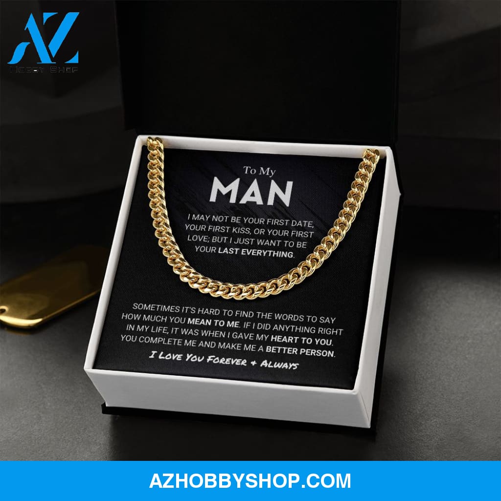 My Man - Last Everything - Cuban Link Chain