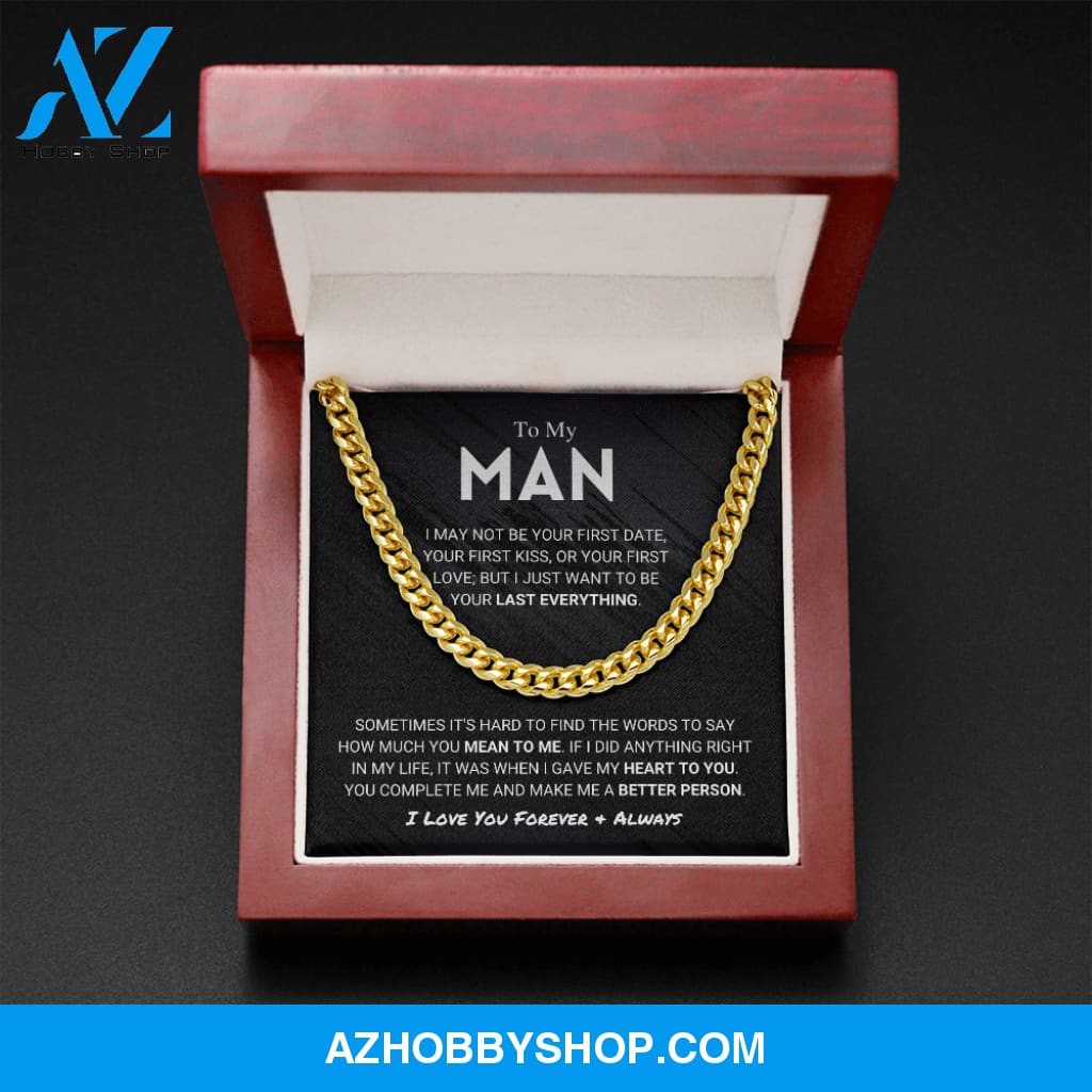 My Man - Last Everything - Cuban Link Chain