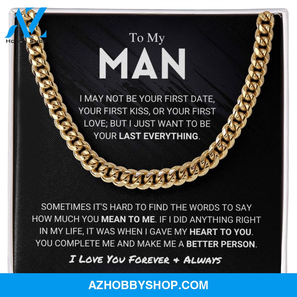 My Man - Last Everything - Cuban Link Chain