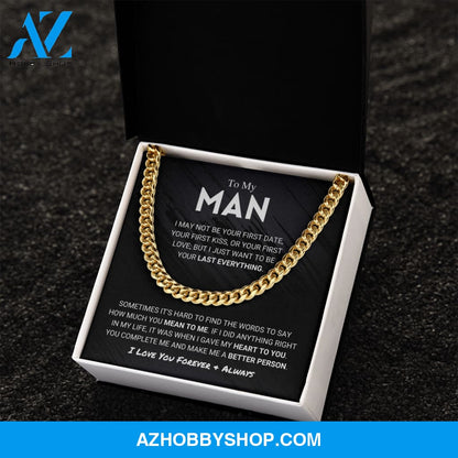 My Man - Last Everything - Cuban Link Chain