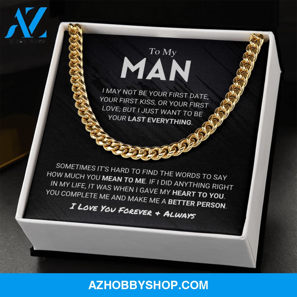 My Man - Last Everything - Cuban Link Chain