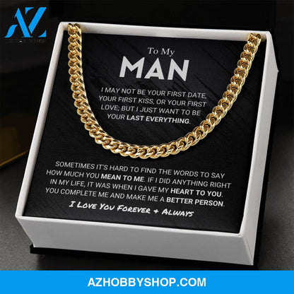 My Man - Last Everything - Cuban Link Chain