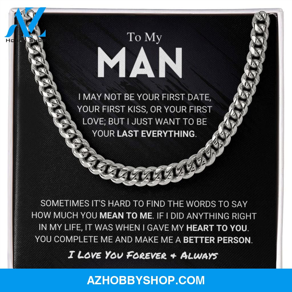 My Man - Last Everything - Cuban Link Chain