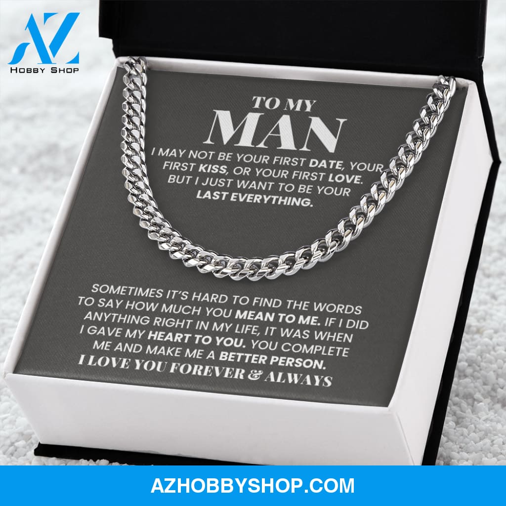 My Man - You Make Me Better Person - Cuban Link Chain