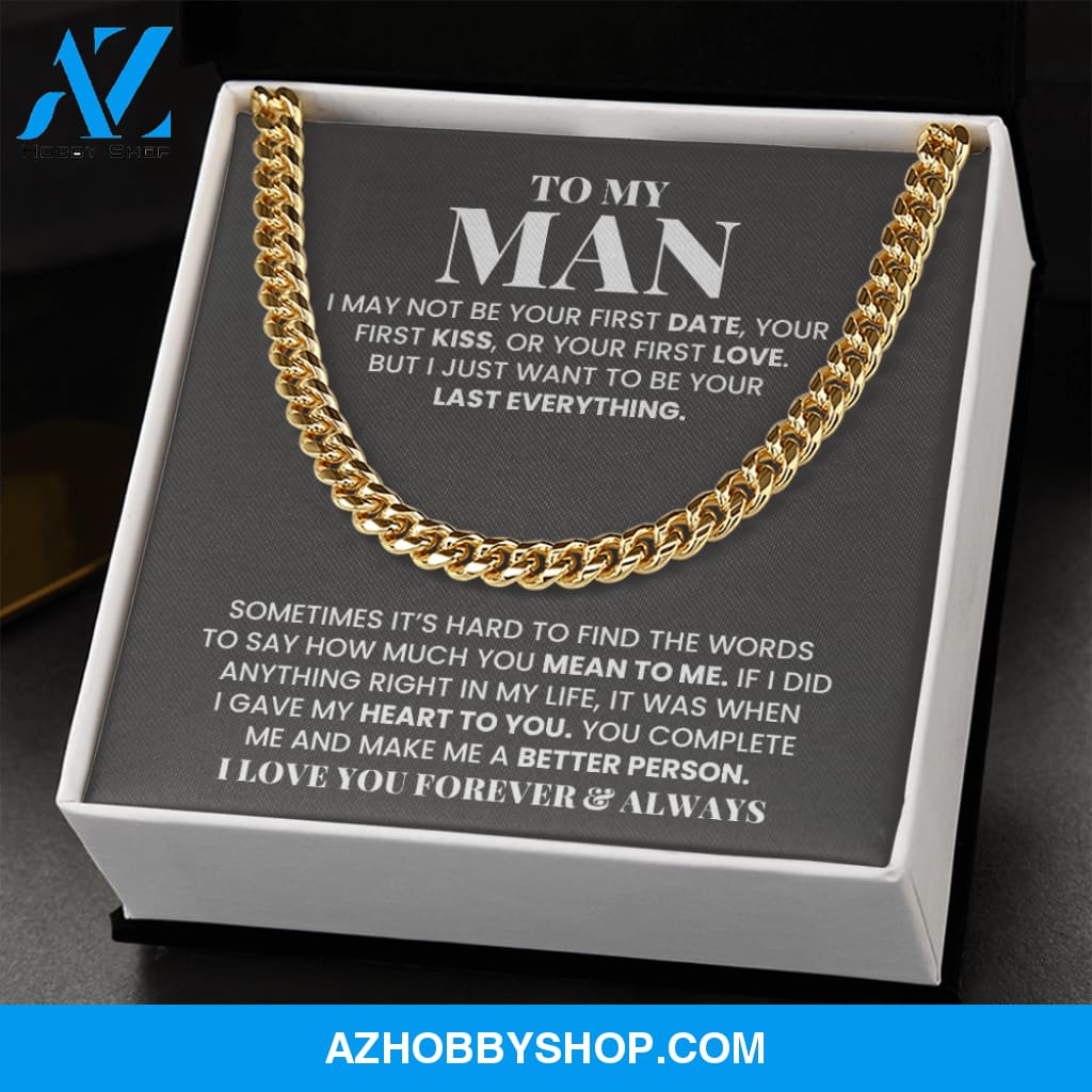 My Man - You Make Me Better Person - Cuban Link Chain