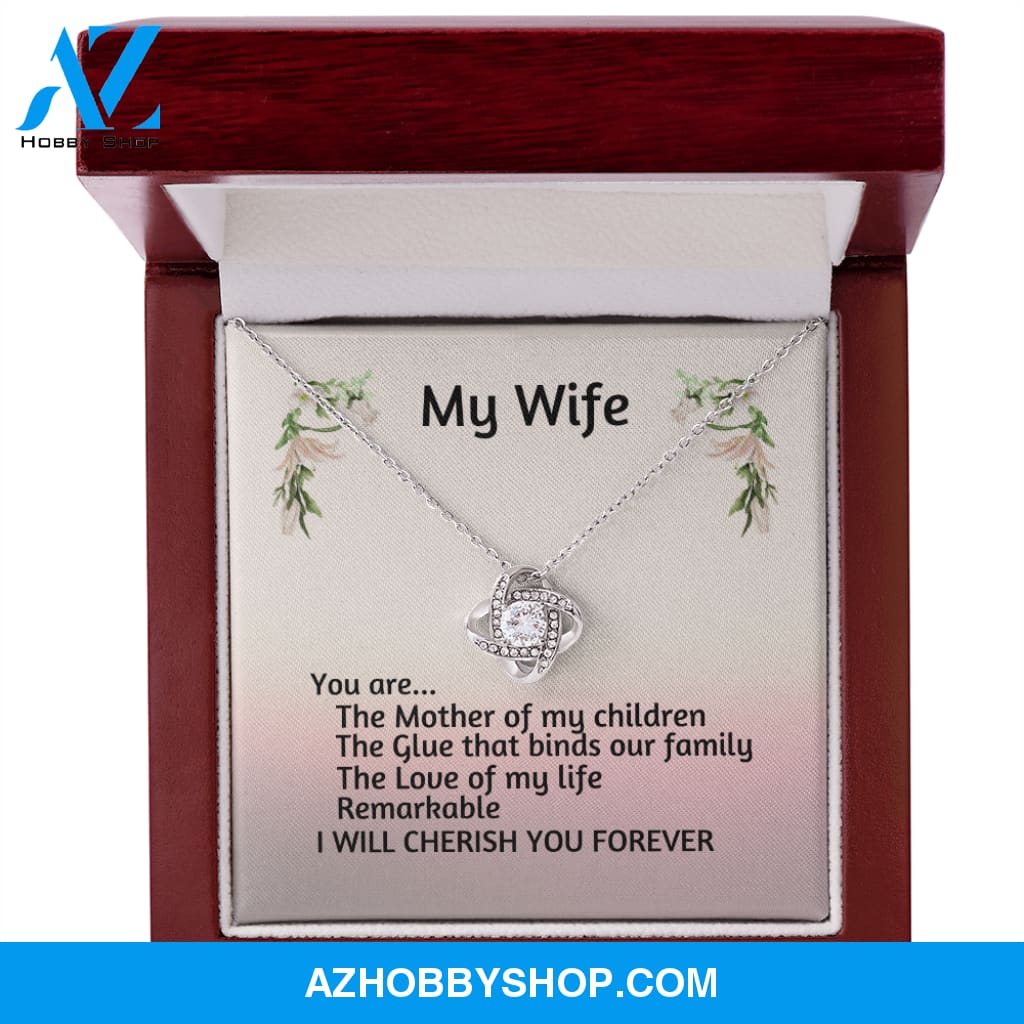 My Wife You Are Remarkable Love Knot Silver Necklace