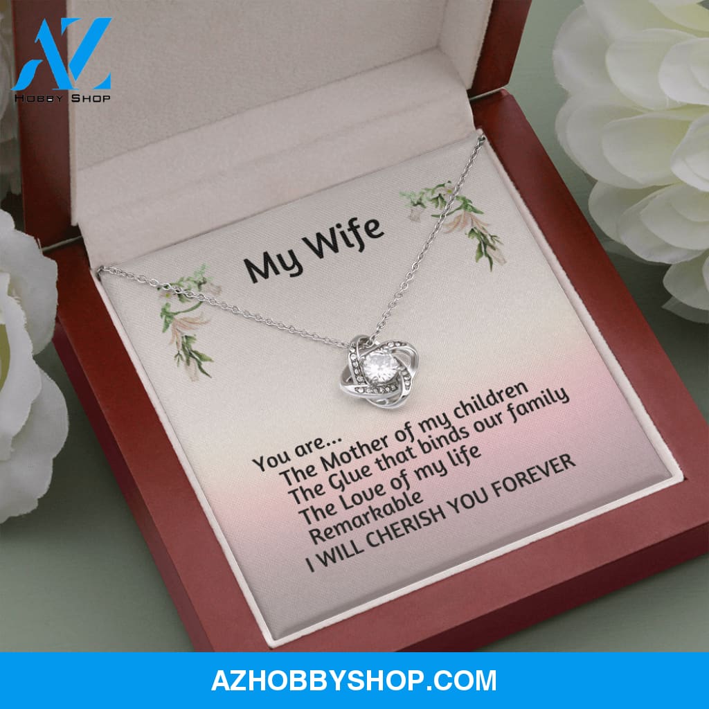 My Wife You Are Remarkable Love Knot Silver Necklace