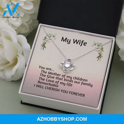 My Wife You Are Remarkable Love Knot Silver Necklace