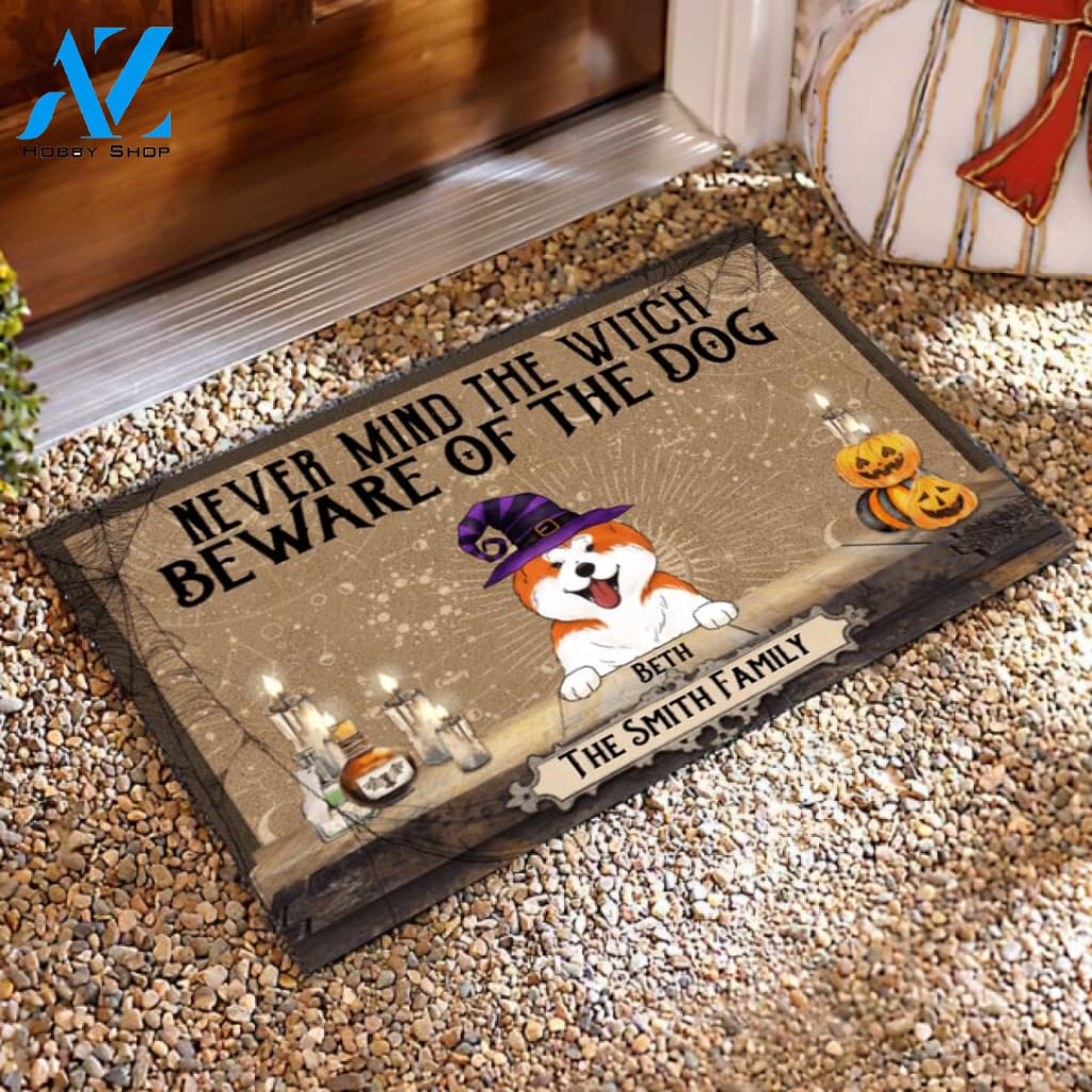 Never Mind The Witch Beware Of The Dogs - Personalized Doormat